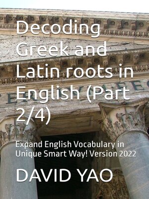 cover image of Decoding Greek and Latin roots in English